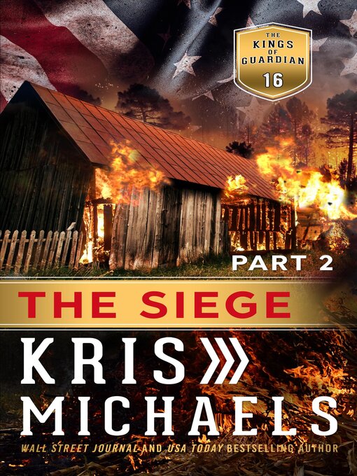 Title details for The Siege, Book Two by Kris Michaels - Available
